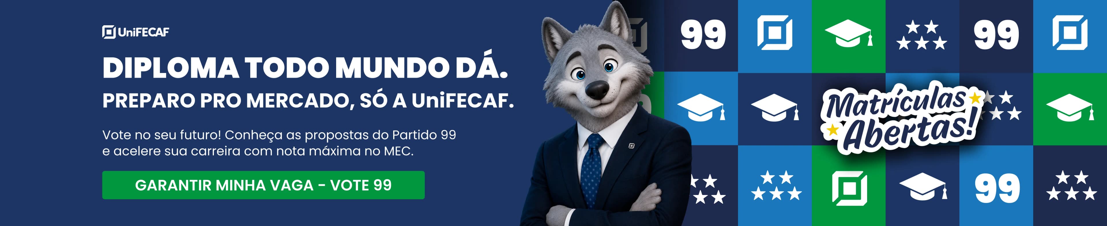 Campanha Feroz 99 | UniFECAF