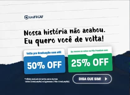Aniversário UniFECAF. Nossa história não acabou, eu quero você de volta.